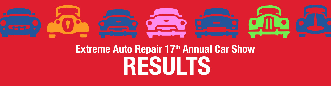 17th Annual Car Show - Extreme Auto Repair